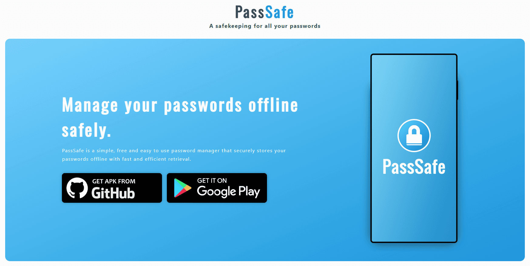 PassSafe landing page - 'Manage your passwords offline safely' with GitHub APK and Google Play download badges